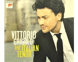 Vittorio Grigolo: The Italian Tenor