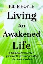 Living An Awakened Life