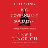 Defeating Big Government Socialism