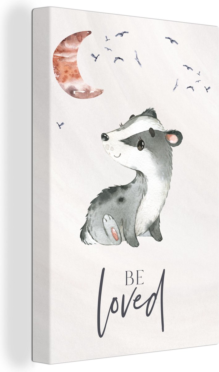 Canvas schilderij dieren - Das - Kind - Be loved - Aquarelverf - Quotes - Decoratie kinderkamers - 120x180 cm - Canvasdoek kinderen - Muurdecoratie - Foto op Canvas