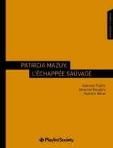 Collection Face B - Patricia Mazuy, l'échappée sauvage