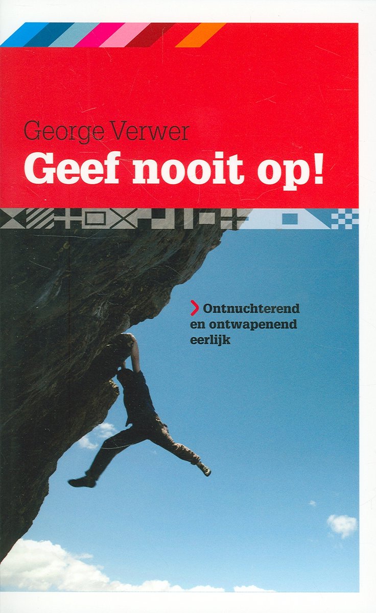 book title: Geef nooit op