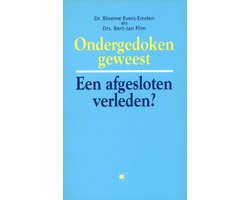 Ondergedoken geweest: Een afgesloten-verleden?