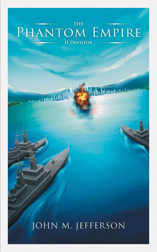 Devistor 2 - The Phantom Empire (ebook), John M. Jefferson ...