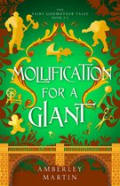 The Fairy Godmother Tales 2.5 - Mollification For a Giant