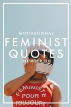 QUOTES - MOTIVATIONAL FEMINIST QUOTES 3 (Epub2)