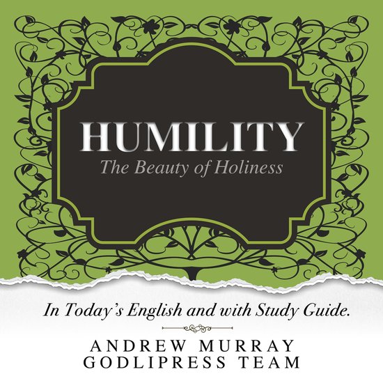 Andrew Murray Humility, GodliPress Team | 9788419204066 | Boeken | bol.com