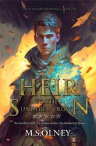 The Sundered Crown Saga 1 - Heir to the Sundered Crown