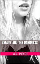 Marked by the Vampire 2 - Beauty and the Darkness (Marked by the Vampire Book #2)