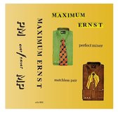 Maximum Ernst - Perfect Mixer/Matchless Pair (MC)