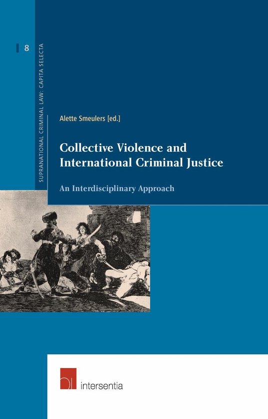Collective Violence and International Criminal Justice - cover