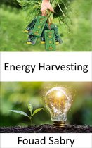 Emerging Technologies in Energy 7 - Energy Harvesting