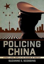 Studies of the Weatherhead East Asian Institute, Columbia University - Policing China