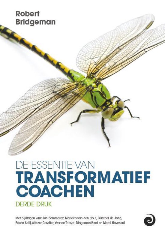Boek cover De essentie van transformatief Coachen van Robert Bridgeman (Hardcover)