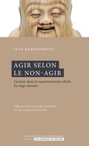 Agir selon le non-agir