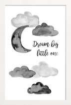 JUNIQE - Poster met houten lijst Dream Big Little One -13x18 /Grijs &