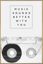 JUNIQE - Poster met kunststof lijst Music Sounds Better With You
