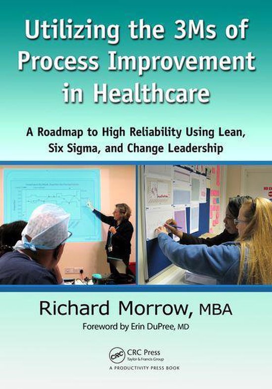 Utilizing the 3Ms of Process Improvement in Healthcare - cover