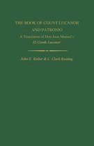 Studies in Romance Languages 16 - The Book of Count Lucanor and Patronio