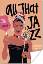 Poster All that jazz - Quotes - Muziek - Jazz - Zingende vrouw - 40x60 cm
