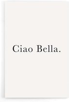 Walljar - Ciao Bella - Muurdecoratie - Poster