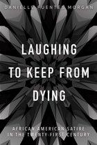 New Black Studies Series - Laughing to Keep from Dying