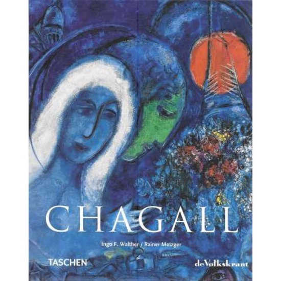 Livre avec des visages bleus et verts, un soleil orange et des fleurs. Titre : CHAGALL Ingo F. Walther / Rainer Metzger TASCHEN de Volkskrant.