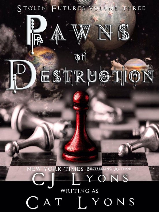 Stolen Futures- Pawns of Destruction - cover