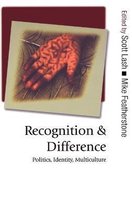 Published in association with Theory, Culture & Society- Recognition and Difference
