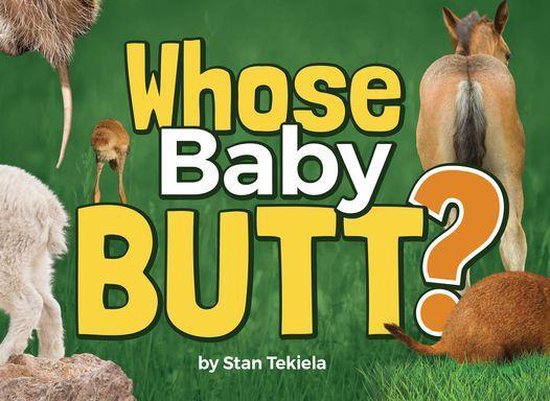 Wildlife Picture Books - Whose Baby Butt? - cover
