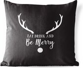 Buitenkussens - Tuin - Quote Eat, Drink and be Merry wanddecoratie kerst wit op zwart - 50x50 cm