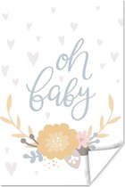 Poster Baby - Quote - Kinderen - Jongens - Meisjes - Baby - Kids - 40x60 cm - Poster Babykamer