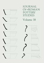 Journal of Roman Pottery Studies 18 - Journal of Roman Pottery Studies