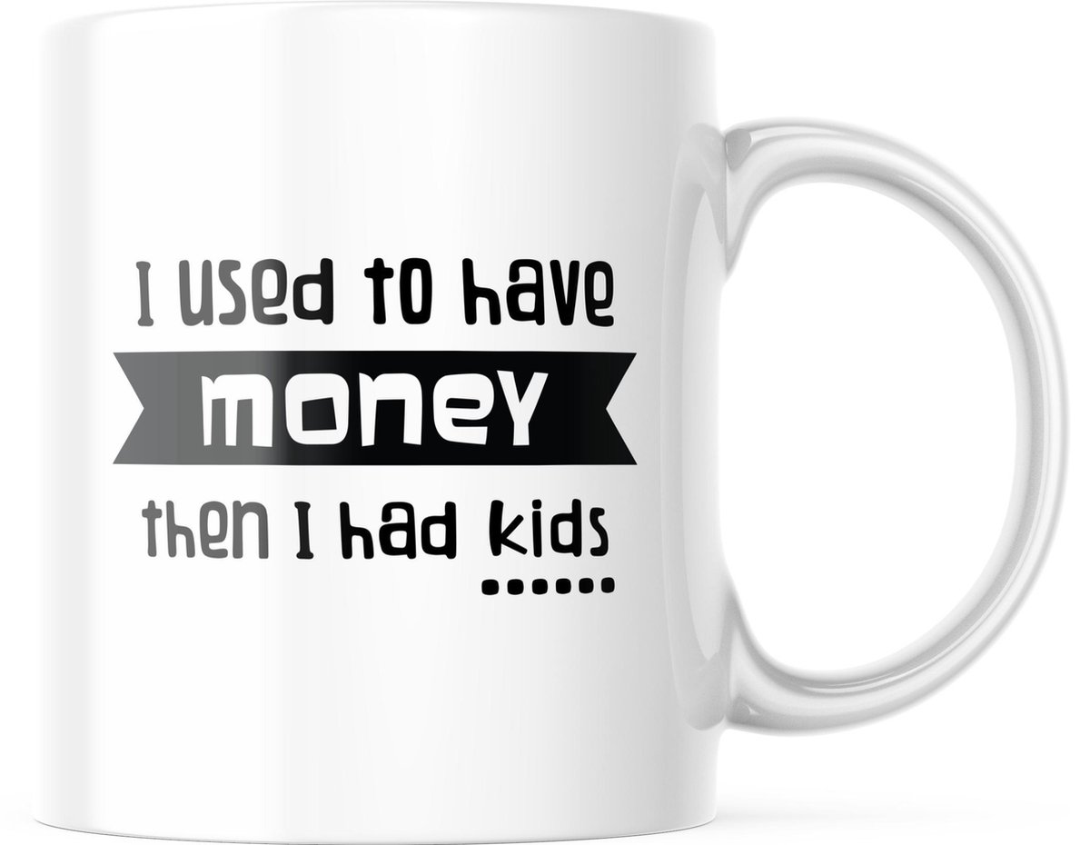 Vaderdag Mok Then I Had Kids