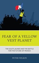 Fear of a Yellow Vest Planet