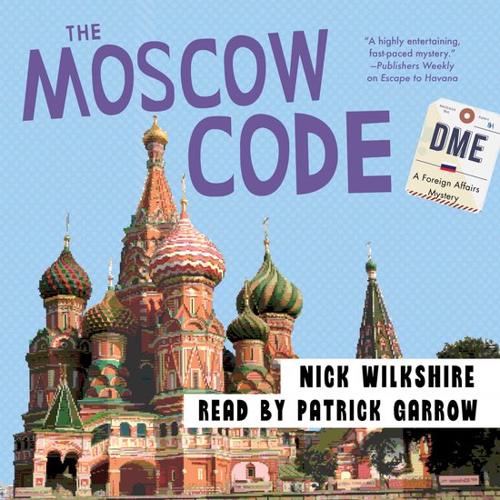 Foreign Affairs Mystery-The Moscow Code - cover