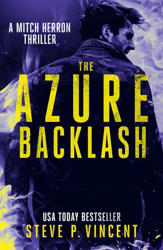 Mitch Herron Action Thrillers 5 The Azure Backlash (A Mitch