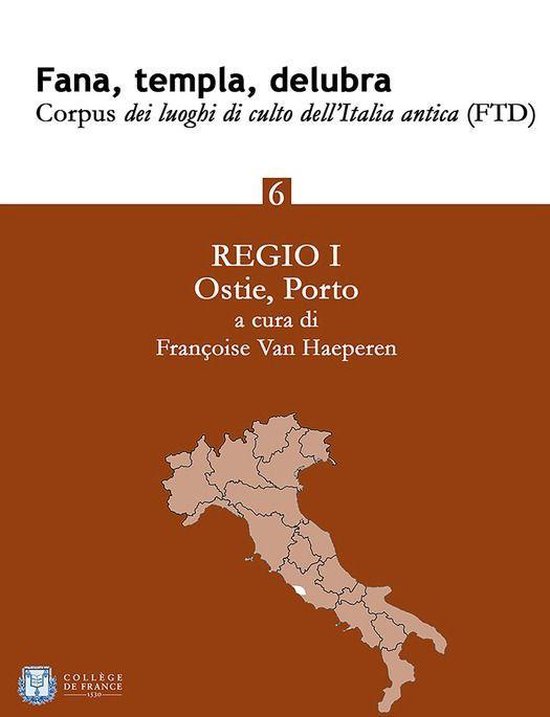 Institut des civilisations 6 - Fana, templa, delubra. Corpus ... - cover