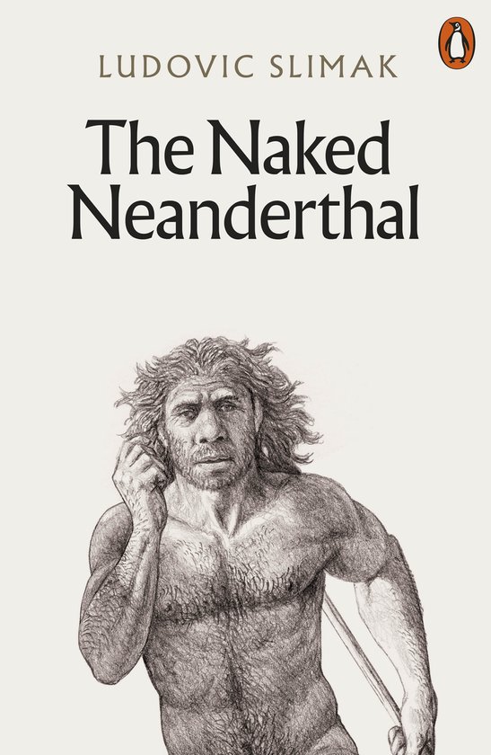 The Naked Neanderthal - cover