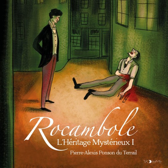 Rocambole (Tome 1) - L'héritage mystérieux I - cover