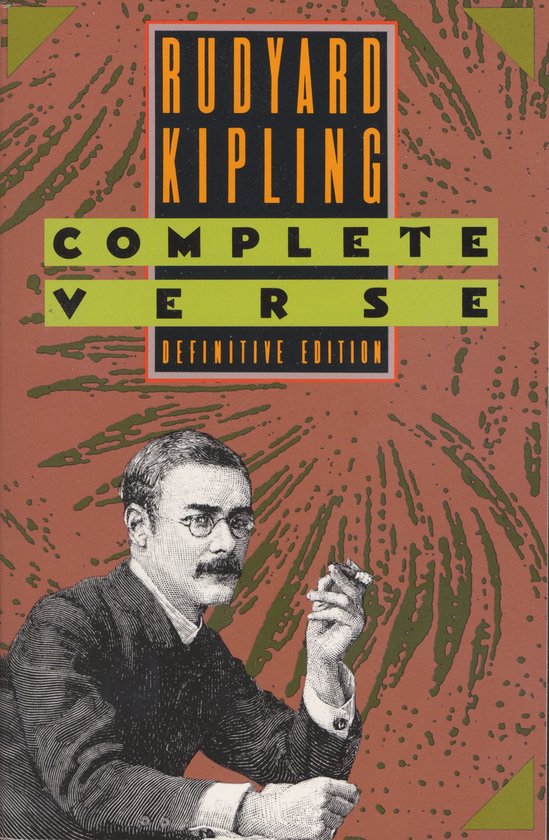 Rudyard Kipling Complete Verse, Édition Définitive, avec une illustration noir et blanc de Kipling portant des lunettes et tenant un cigare.