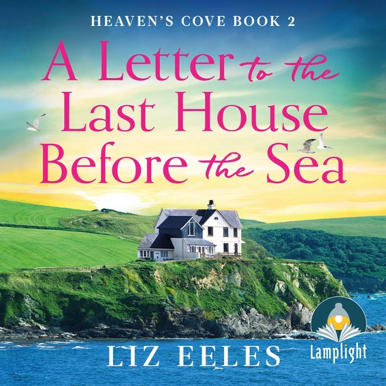 A Letter to the Last House Before the Sea - cover
