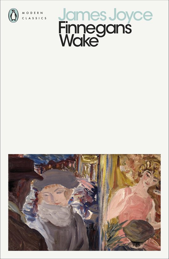 Penguin Modern Classics- Finnegans Wake