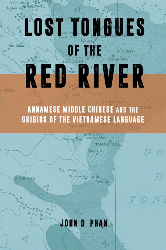 Harvard East Asian Monographs- Lost Tongues of the Red River - cover