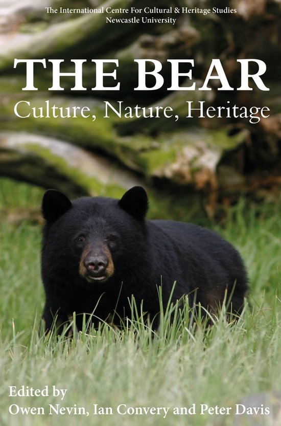 Heritage Matters-The Bear: Culture, Nature, Heritage