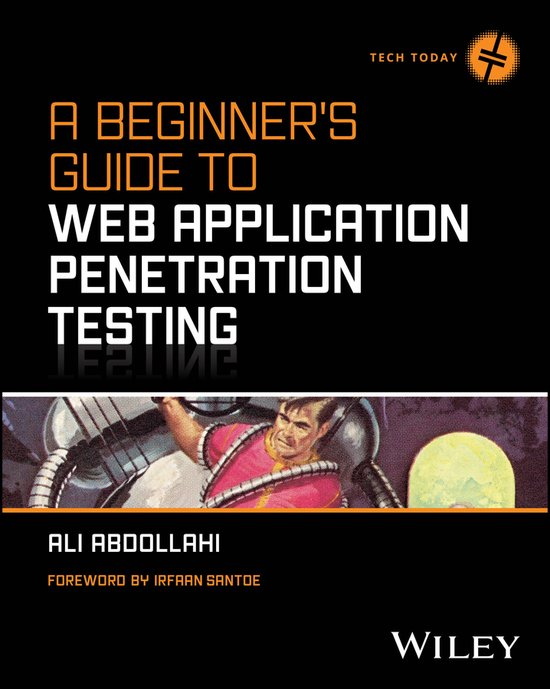 Tech Today-A Beginner's Guide To Web Application Penetration ... - cover