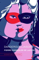 Signature Editions- Dangerous Liaisons