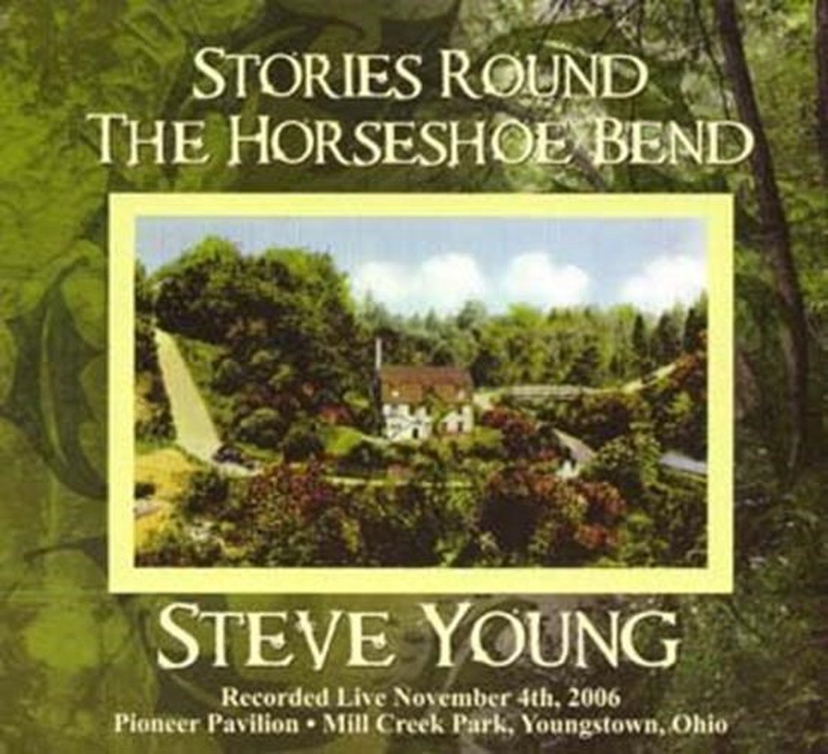 Steve Young - Stories Round The Horseshoe Bend (CD)