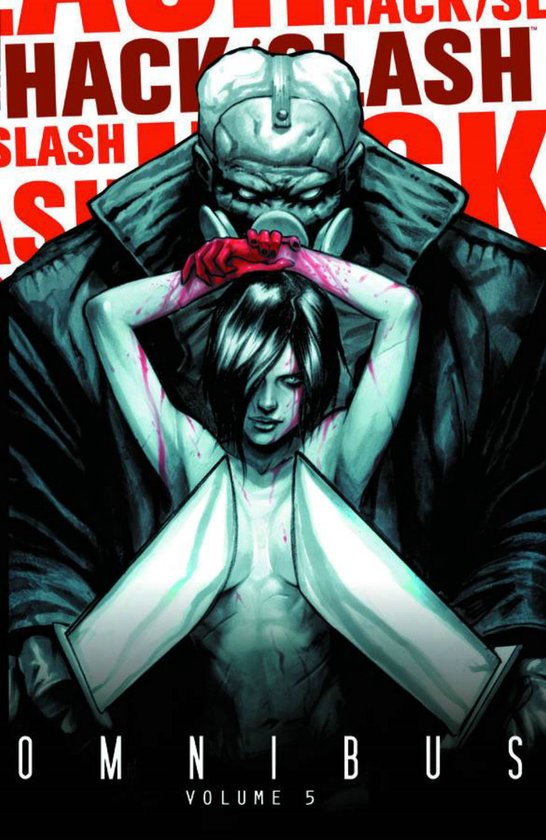 Hack/Slash Omnibus Volume 5 Tp - cover