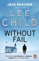 Boekcover: 'Without Fail' van Lee Child. Een man staat voor een kerk in een besneeuwd landschap, met een helikopter in de lucht.